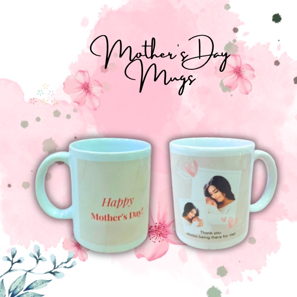 WHITE MUG with MOTHERS DAY DESIGN